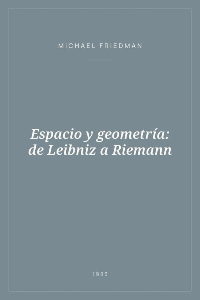 Portada de Espacio y geometría: de Leibniz a Riemann
