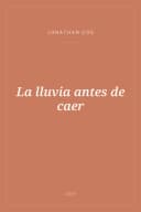 Portada de La lluvia antes de caer