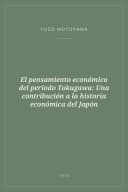 Portada de El pensamiento económico del período Tokugawa: Una contribución a la historia económica del Japón