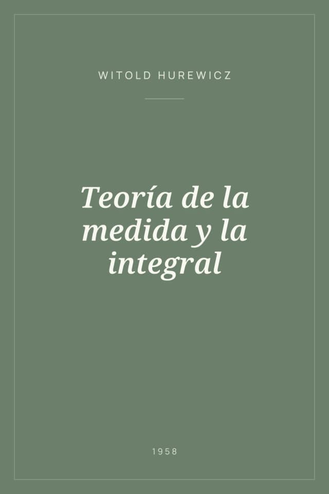 Portada de Teoría de la medida y la integral