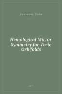 Portada de Homological Mirror Symmetry for Toric Orbifolds