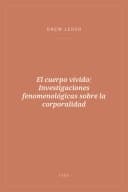 Portada de El cuerpo vivido: Investigaciones fenomenológicas sobre la corporalidad