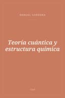 Portada de Teoría cuántica y estructura química