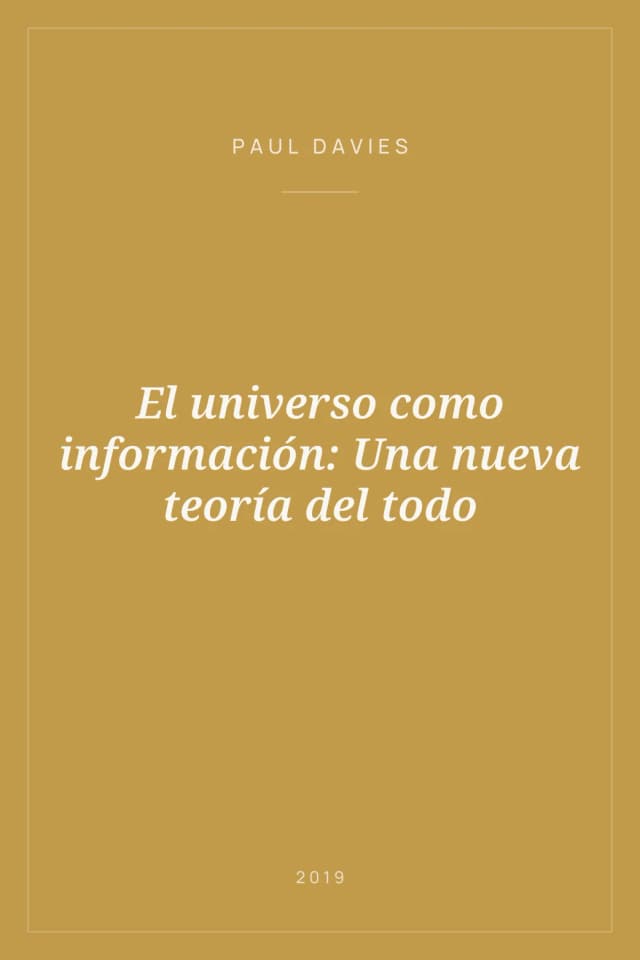 Portada de El universo como información: Una nueva teoría del todo