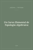 Portada de Un Curso Elemental de Topología Algebraica