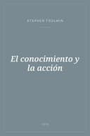 Portada de El conocimiento y la acción
