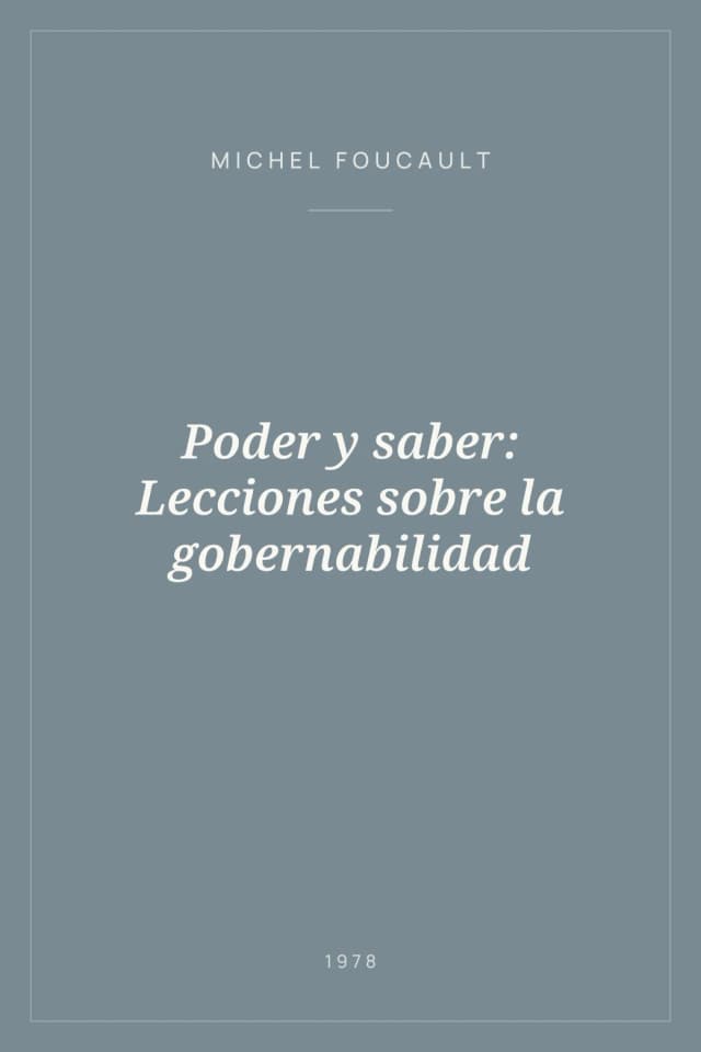 Portada de Poder y saber: Lecciones sobre la gobernabilidad