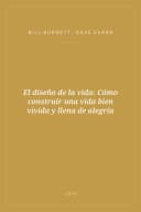 Portada de El diseño de la vida: Cómo construir una vida bien vivida y llena de alegría