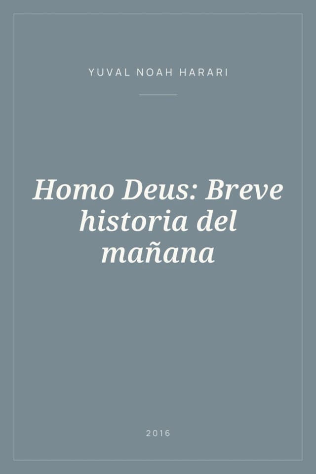 Portada de Homo Deus: Breve historia del mañana
