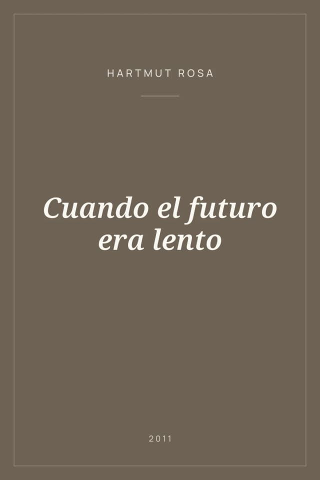 Portada de Cuando el futuro era lento