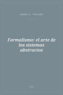 Portada de Formalismo: el arte de los sistemas abstractos