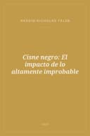 Portada de Cisne negro: El impacto de lo altamente improbable