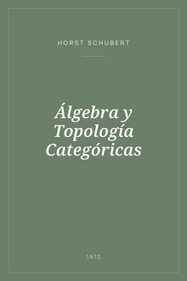Portada de Álgebra y Topología Categóricas