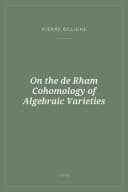 Portada de On the de Rham Cohomology of Algebraic Varieties