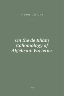 Portada de On the de Rham Cohomology of Algebraic Varieties