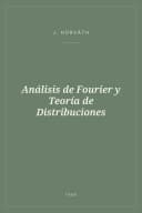 Portada de Análisis de Fourier y Teoría de Distribuciones