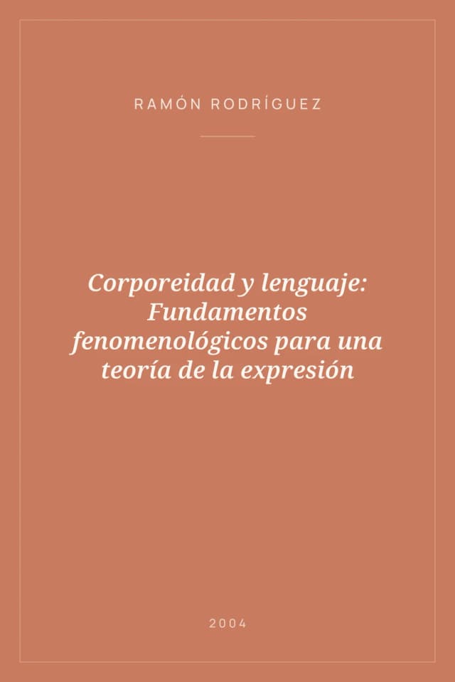 Portada de Corporeidad y lenguaje: Fundamentos fenomenológicos para una teoría de la expresión