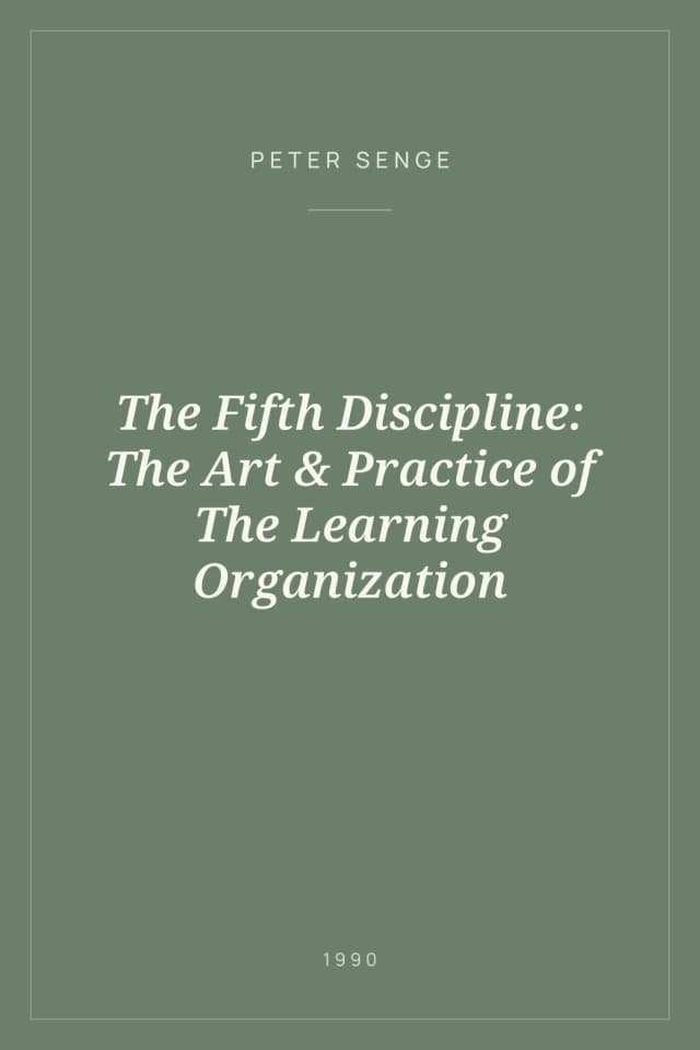 Portada de The Fifth Discipline: The Art & Practice of The Learning Organization