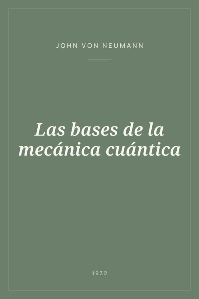 Portada de Las bases de la mecánica cuántica