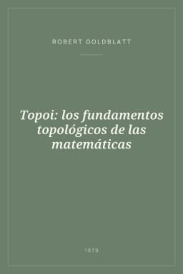 Portada de Topoi: los fundamentos topológicos de las matemáticas