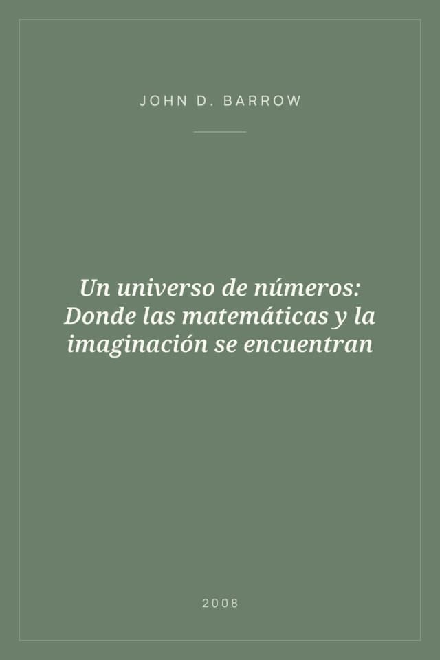 Portada de Un universo de números: Donde las matemáticas y la imaginación se encuentran