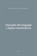 Portada de Filosofía del lenguaje y lógica matemática