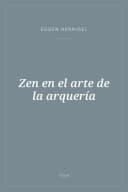 Portada de Zen en el arte de la arquería