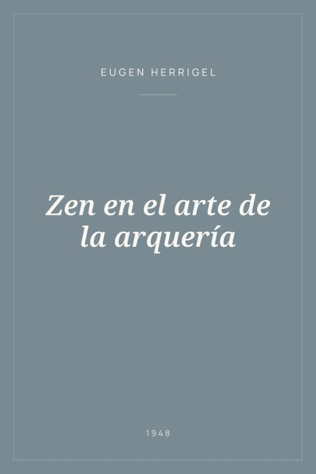 Portada de Zen en el arte de la arquería