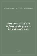 Portada de Arquitectura de la Información para la World Wide Web