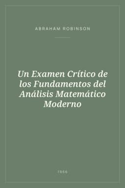 Portada de Un Examen Crítico de los Fundamentos del Análisis Matemático Moderno