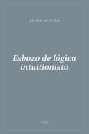 Portada de Esbozo de lógica intuitionista