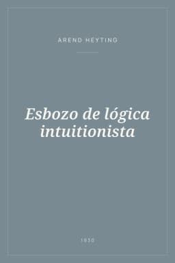 Portada de Esbozo de lógica intuitionista