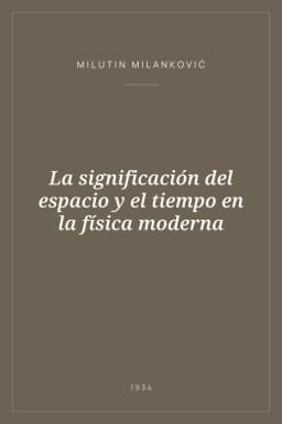 Portada de La significación del espacio y el tiempo en la física moderna