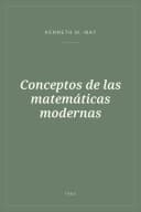 Portada de Conceptos de las matemáticas modernas