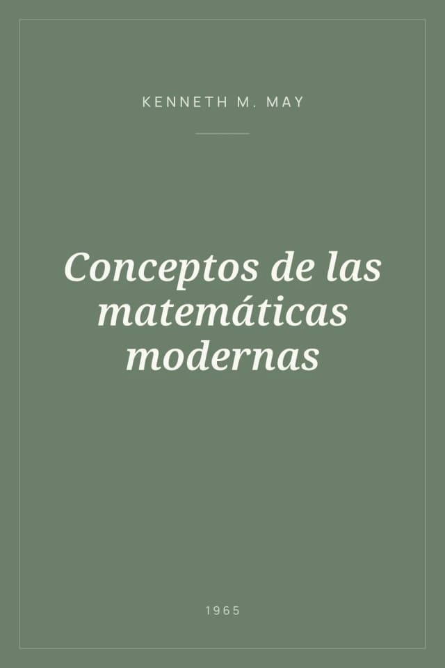 Portada de Conceptos de las matemáticas modernas