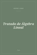 Portada de Tratado de Álgebra Lineal