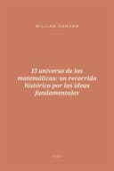 Portada de El universo de las matemáticas: un recorrido histórico por las ideas fundamentales