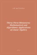 Portada de Thirty-Three Miniatures: Mathematical and Algorithmic Applications of Linear Algebra