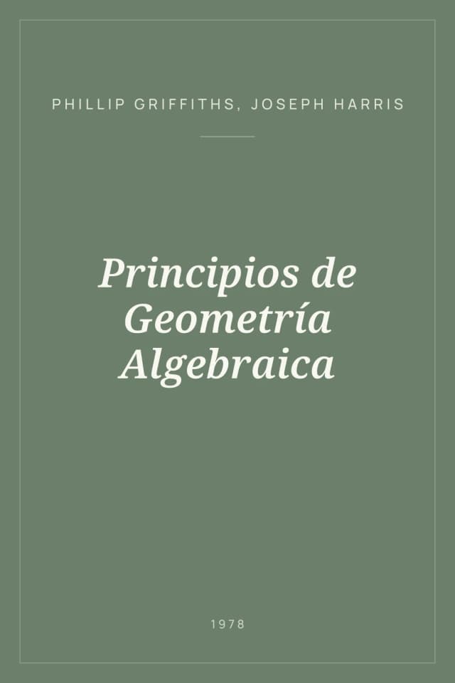 Portada de Principios de Geometría Algebraica