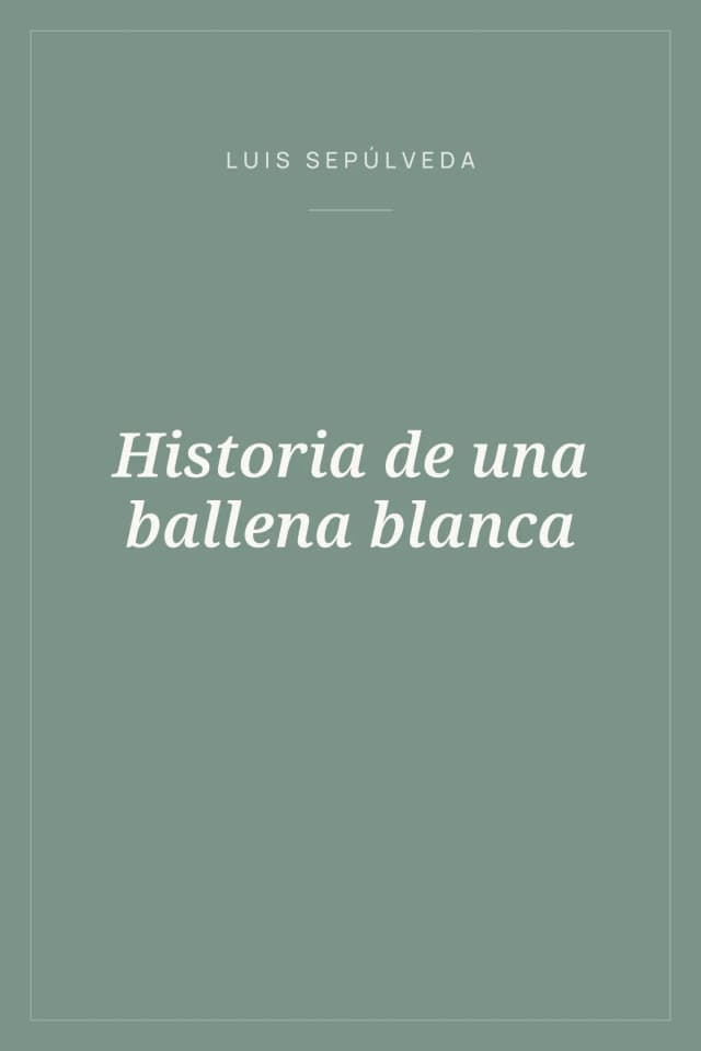 Portada de Historia de una ballena blanca