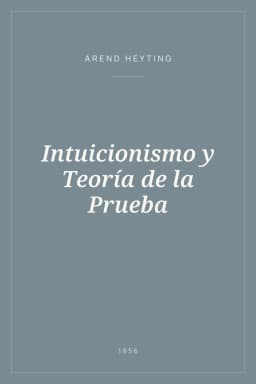 Portada de Intuicionismo y Teoría de la Prueba