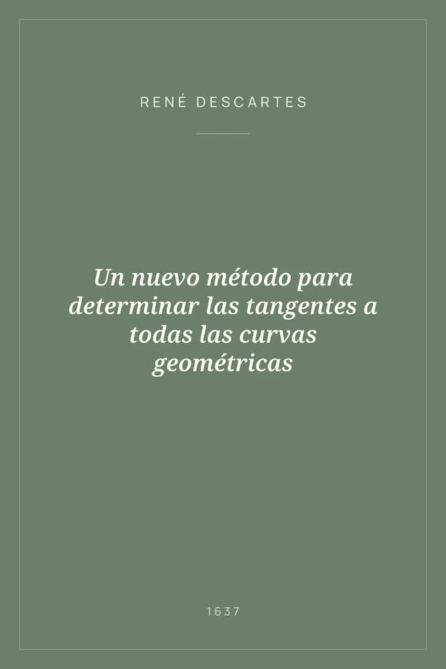 Portada de Un nuevo método para determinar las tangentes a todas las curvas geométricas