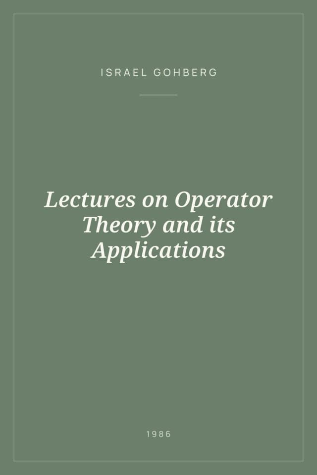 Portada de Lectures on Operator Theory and its Applications