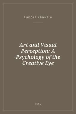 Portada de Art and Visual Perception: A Psychology of the Creative Eye