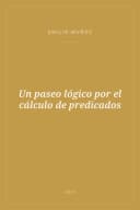 Portada de Un paseo lógico por el cálculo de predicados