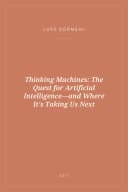 Portada de Thinking Machines: The Quest for Artificial Intelligence—and Where It's Taking Us Next