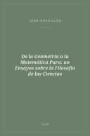 Portada de De la Geometría a la Matemática Pura: un Ensayos sobre la Filosofía de las Ciencias