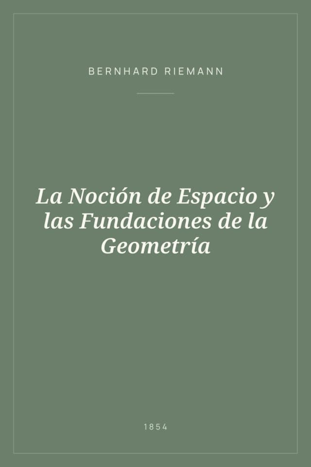 Portada de La Noción de Espacio y las Fundaciones de la Geometría