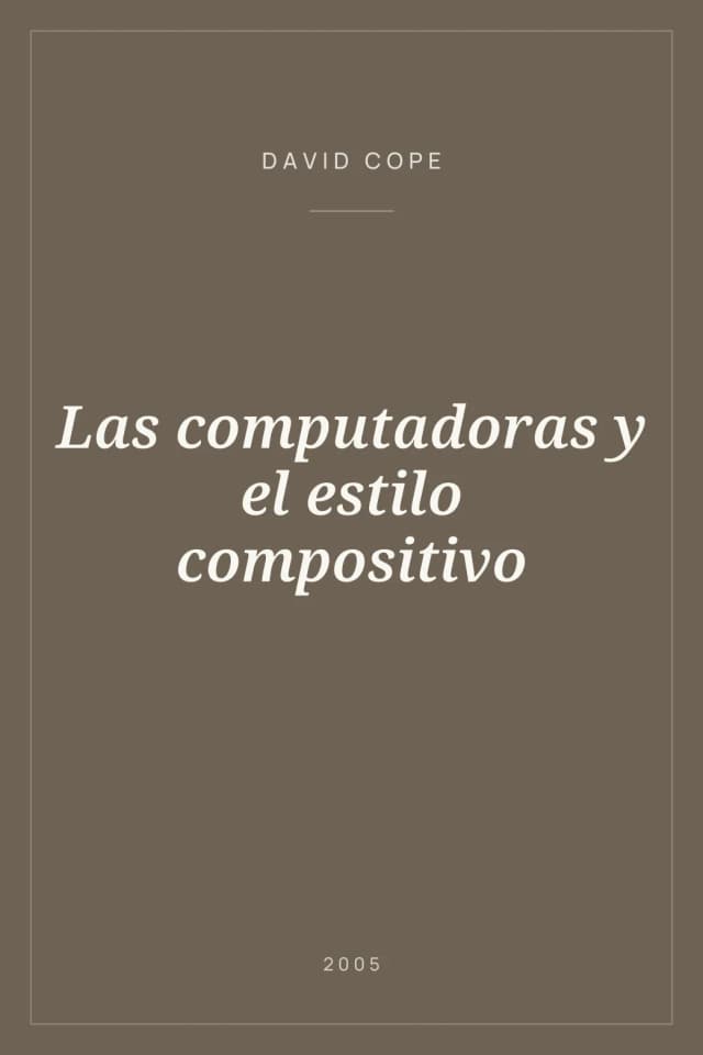 Portada de Las computadoras y el estilo compositivo