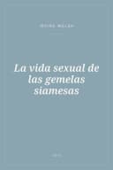 Portada de La vida sexual de las gemelas siamesas